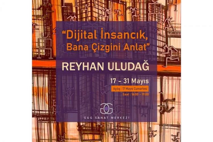 Doç. Dr. Reyhan Uludağ’dan 20. Kişisel Sergi: “Dijital İnsancık ve Bana Çizgini Anlat”